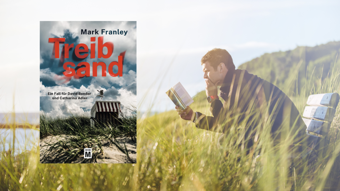 Treibsand Cover, im Hintergrund sitzt ein Mann auf einer Bank in den Dünen und hält ein Buch hoch